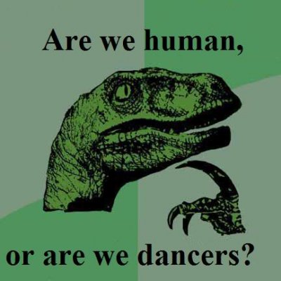 human-or-dancers-philosoraptor.jpg